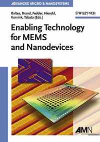 Enabling Technology for MEMS and Nanodevices