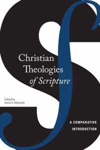 Christian Theologies of Scripture