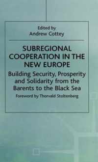 Subregional Cooperation in the New Europe