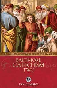 Baltimore Catechism Two