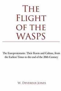 The Flight of the WASPS: The Europrotestants