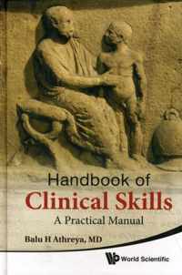 Handbook Of Clinical Skills: A Practical Manual