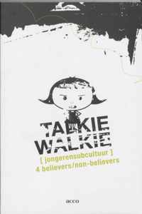 Talkie-Walkie / 4 Believers/Non-Believers