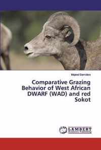 Comparative Grazing Behavior of West African DWARF (WAD) and red Sokot