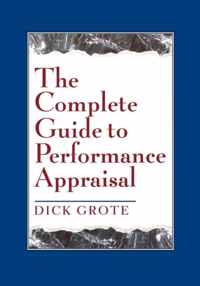 The Complete Guide to Performance Appraisal