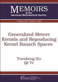 Generalized Mercer Kernels and Reproducing Kernel Banach Spaces