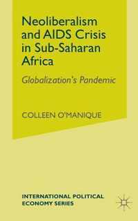 Neo-liberalism and AIDS Crisis in Sub-Saharan Africa