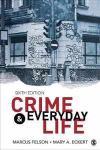 Crime and Everyday Life