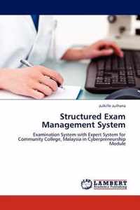 Structured Exam Management System