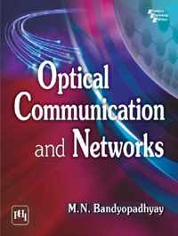 Optical Communication and Networks