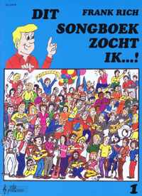 Dit songboek zocht ik...1!