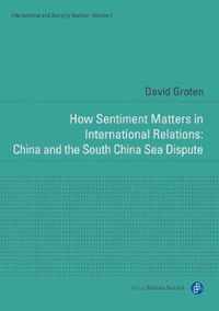 How Sentiment Matters in International Relations