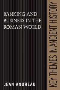 Banking and Business in the Roman World