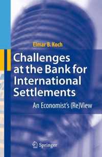 Challenges at the Bank for International Settlements