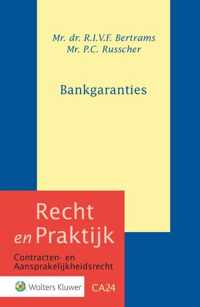 Recht en Praktijk - contracten en aansprakelijkheidsrecht CA24 -   Bankgaranties