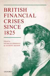 British Financial Crises since 1825