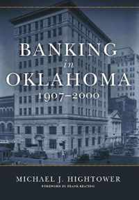 Banking in Oklahoma, 1907-2000