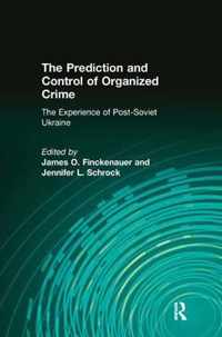 The Prediction and Control of Organized Crime