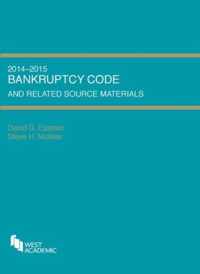 Bankruptcy Code and Related Source Materials, 2014-2015