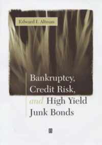 Bankruptcy, Credit Risk, and High Yield Junk Bonds