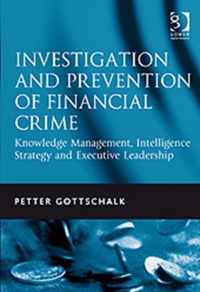 Investigation and Prevention of Financial Crime