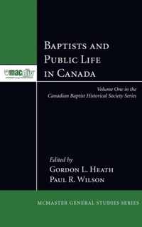 Baptists and Public Life in Canada