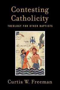 Contesting Catholicity