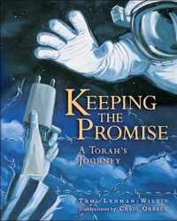 Keeping the Promise (A Torah's Journey)