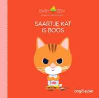 Baby Zen  -   Saartje Kat is boos