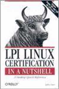 LPI Linux Certification in a Nutshell