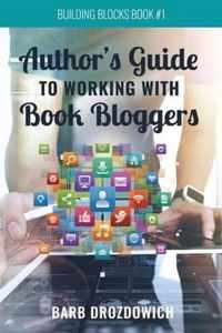 The Author's Guide to Working with Book Bloggers