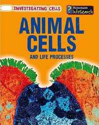 Animal Cells and Life Processes