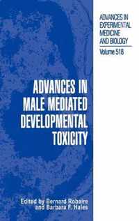 Advances in Male Mediated Developmental Toxicity