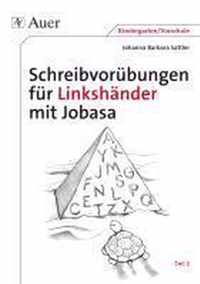 Schreibvorübungen für Linkshänder mit Jobasa Teil 2