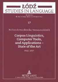 Corpus Linguistics, Computer Tools, and Applications - State of the Art