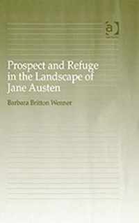 Prospect and Refuge in the Landscape of Jane Austen