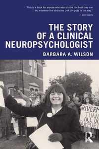 The Story of a Clinical Neuropsychologist