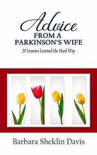 Advice from a Parkinson's Wife