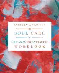 Soul Care in African American Practice Workbook