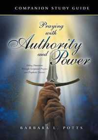 Praying with Authority and Power