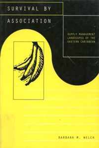 Survival by Association: Supply Management Landscapes of the Eastern Caribbean