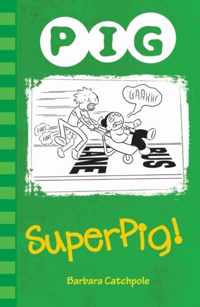 Superpig!