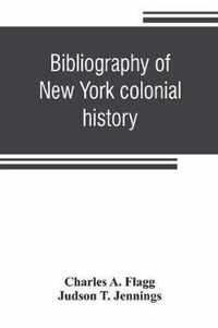 Bibliography of New York colonial history