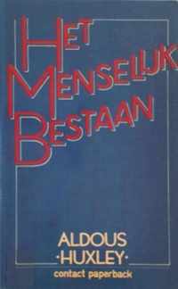 Het menselijk bestaan