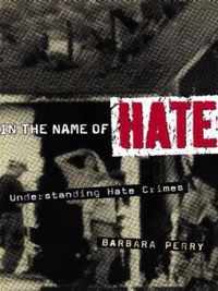 In the Name of Hate