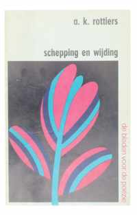 Schepping en wijding