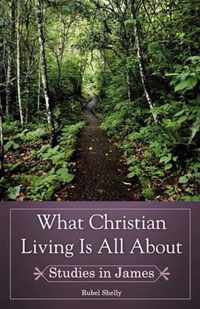 What Christian Living Is All About