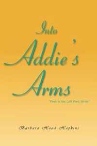 Into Addie's Arms