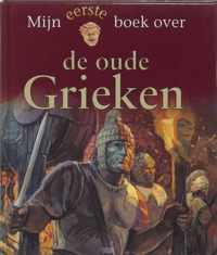 Mijn eerste boek over... - Mijn eerste boek over de oude Grieken