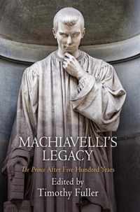 Machiavelli's Legacy